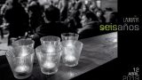 6º Aniversario de La Urbana Bar - A Coruña