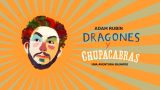Dragones y chupacabras, una aventura bilingüe