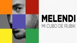 MELENDI - Gira 2019 - Mi Cubo de Rubik