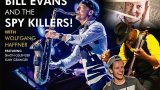 BILL EVANS and The Spy Killers en el 'Festival +Que Jazz'
