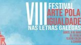VIII Festival Arte pola Igualdade nas Letras Galegas