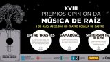 XVIII Premios Opinión da Música de Raíz