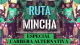 RUTA “MINCHA” ESPECIAL CARRERA ALTERNATIVA 12/05/19