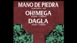 Concierto DAGLA + MANO DE PIEDRA + OH!MEGA