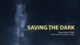 Proyección del documental "Saving the Dark" de Sriram Murali