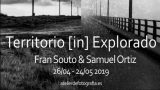 Territorio [in] Explorado. Por Fran Souto Y Samuel Ortiz.