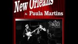 News Orleans Trio & Paula Martins