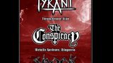 Tyrant + The Conspiracy + Shock