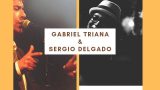 Gabriel Triana y Sergio Delgado en Concierto