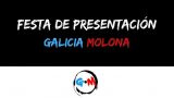 Festa de Presentación Galicia Molona