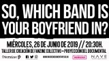 Proyección del documental "So, which band is your boyfriend in?"