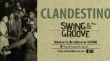 Clandestino Swing and Groove