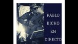 Pablo Bicho en Directo