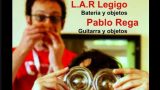 LAR Legido + Pablo Rega en la Cuerda Floja