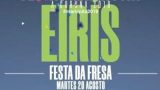 FIESTAS DE EIRÍS 2019 - Fiesta de la Fresa