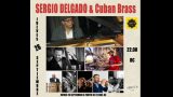Sergio Delgado & Cuban Brass