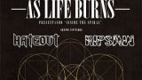 As Life Burns, Hateout y Ripsaw