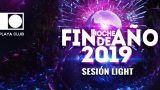 Fiesta de Fin de Año PLAYA CLUB | Sesión LIGHT (16-18)