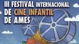 III FESTIVAL INTERNACIONAL DE CINE INFANTIL DE AMES 2019