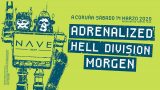 - CANCELADO - Adrenalized / Hell Division / Morgen
