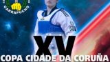 XV COPA CIUDAD DE LA CORUÑA DE TAEKWONDO 2020