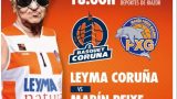 Liga LEB ORO - LEYMA CORUÑA VS MARIN ENCE PEIXE GALEGO