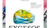 PRESENTACIÓN DE EXCESOS: AMENAZAS A LA PROSPERIDAD GLOBAL de Emilio Ontiveros