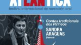 - CANCELADO -  Atlántica, Festival Internacional de Narración Oral - CUENTOS SORPRENDENTES de Sandra Araugas