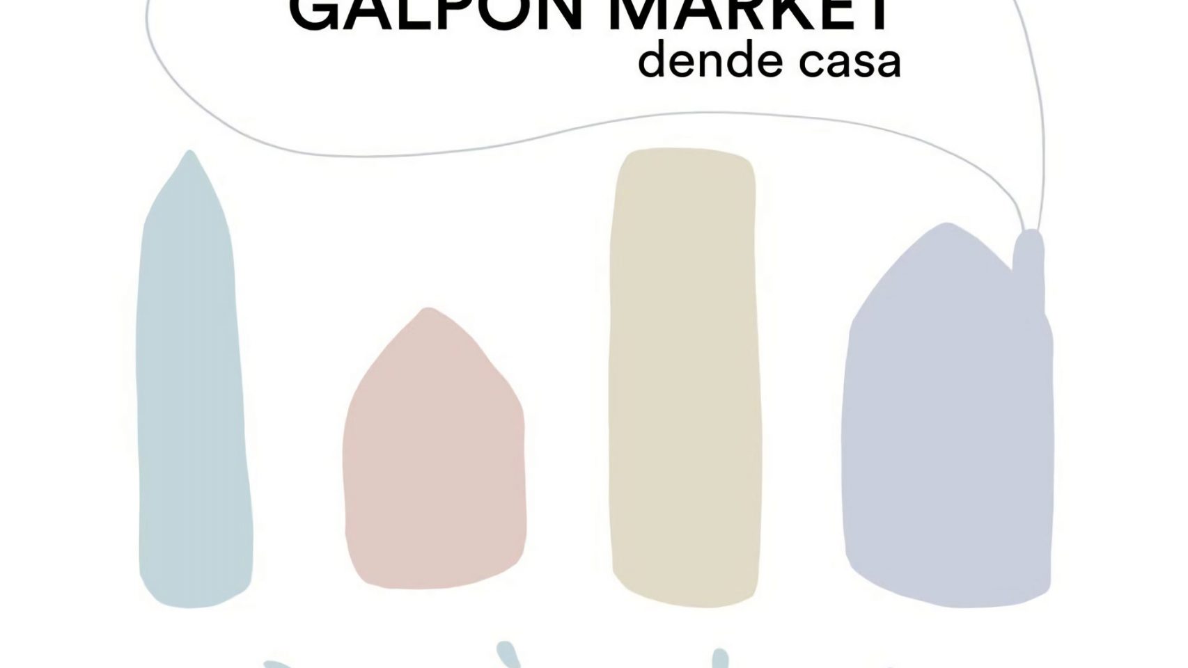 Cartel promocional de O Galpón Market.
