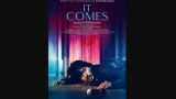 It Comes | Festival Cineuropa34 de Santiago 2020