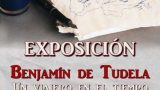 Exposición en Tui: Benjamín de Tudela, un viajero en él tiempo