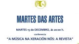 A Música na Xeración Nós - Martes das Artes en A Coruña