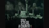 `How to steal a country´ | Doc del mes en A Coruña