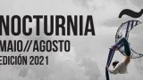 Nocturnia 2021 | Edición mayo - agosto en A Coruña (Programación completa)