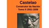 Presentación del libro `Castelao Construtor da Nación Tomo II. 1931-1939) de Miguel Anxo Seixas en Rianxo