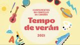 `Tempo de verán´ | Campamentos de verano 2021 en A Coruña