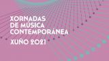 (In)Visibles y Sonoras: Jornadas de Música Contemporánea 2021 de Santiago (Programa Completo)