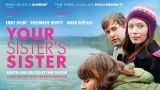 `Your Sister`s Sister´ de Lynn Shelton | Cine Fórum en A Coruña