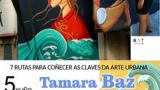 El arte urbano de Vigo con TAMARA BAZ