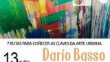 El arte urbano de Vigo con DARÍO BASSO