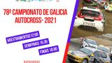 78º Campeonato Gallego de Autocross 2021 en Arteixo