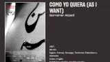 `As I want (Cómo yo quiera)´ | Docs del mes en el Ágora de A Coruña
