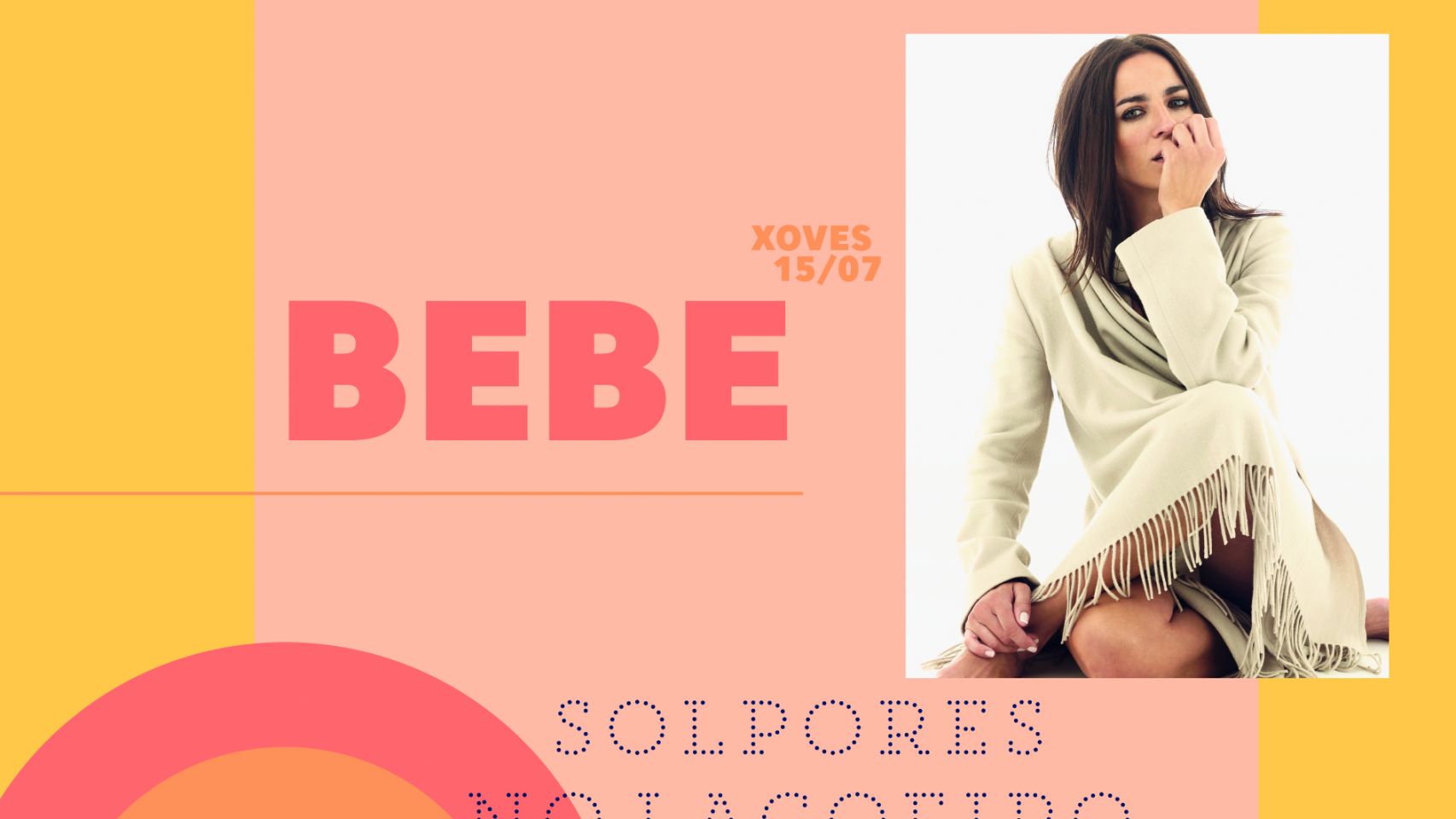 Cartel del concierto de Bebe en 'Solpores no Lagoreiro'