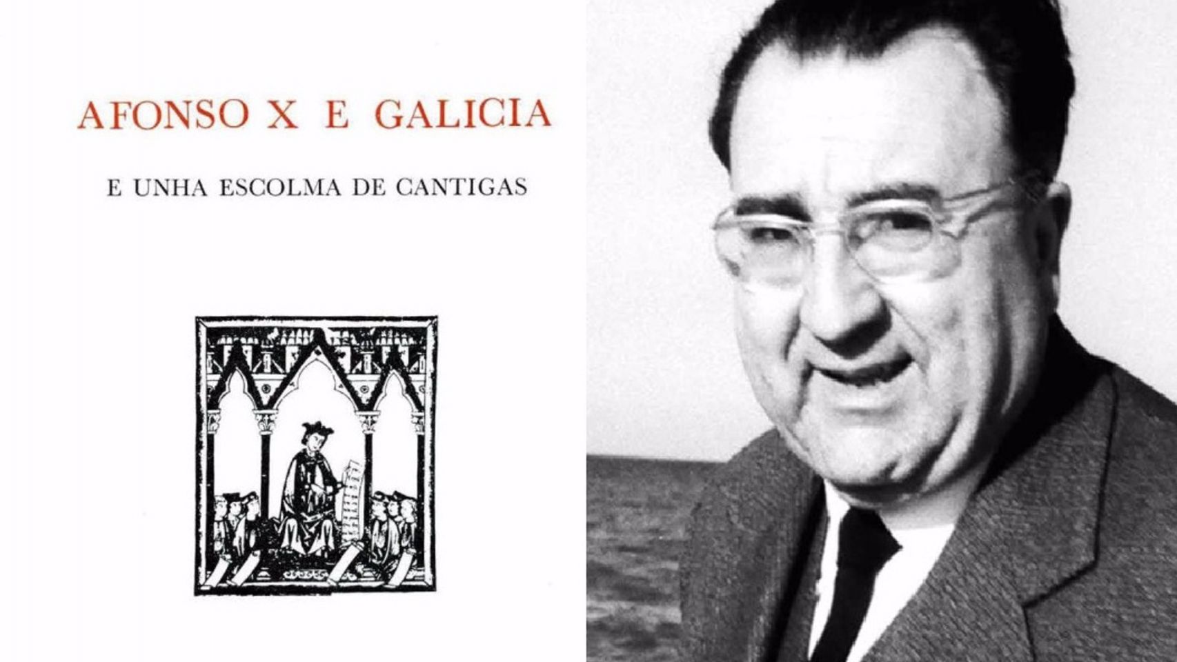 Afonso X e Galicia: e unha escolma de cantigas, edición de Xosé Filgueira Valverde