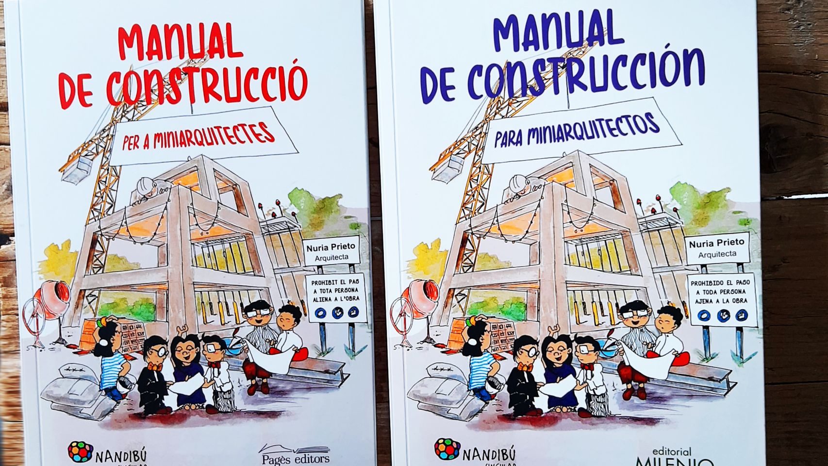'Manual de Construcción para Miniarquitectos', de Nuria Prieto.