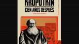 Presentación del libro `Kropotkin 100 años después´ en Ferrol