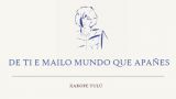 `De ti e mailo mundo que apañes´ en Cambre