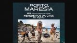 Concierto de Heredeiros da Crus | Porto Maresía en A Coruña
