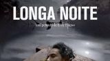 Larga noche en O Porriño