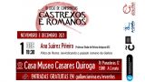 Ana Suárez: `Fillos de Roma´ |   III Ciclo de Conferencias culturáis `Castrexos e romanos´ en A Coruña